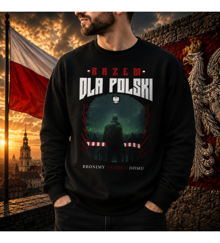 Bluza PATRIOTYCZNI RAZEM DLA POLSKI